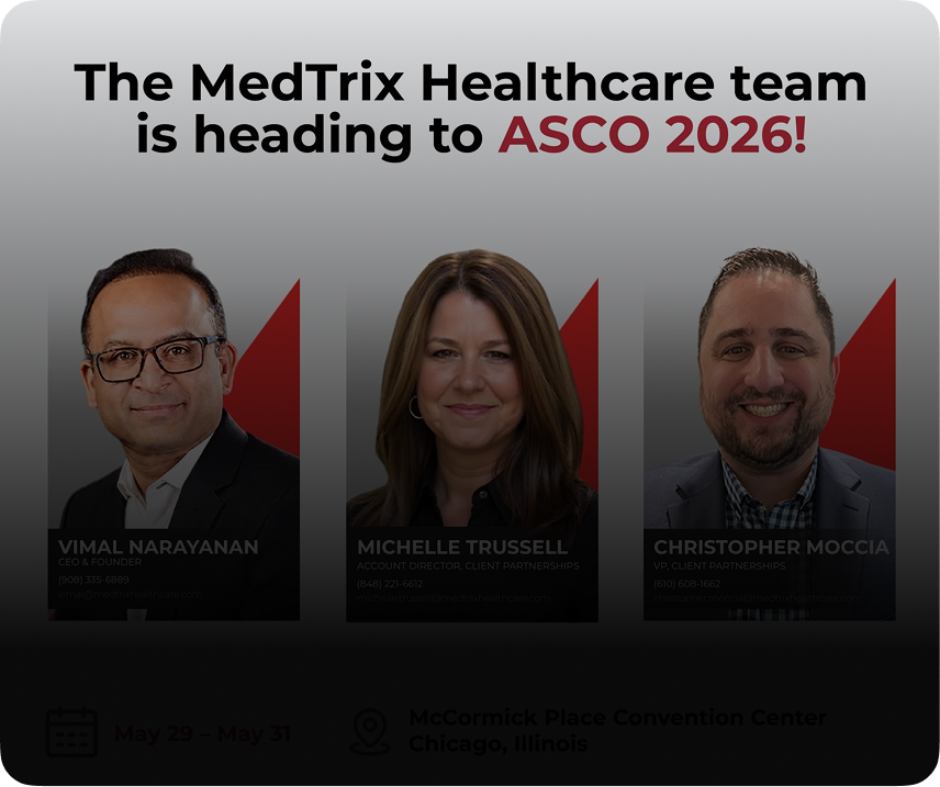 The MedTrix Healthcare team is heading to ASCO 2026.